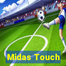 Midas Touch